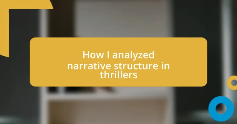 How I analyzed narrative structure in thrillers