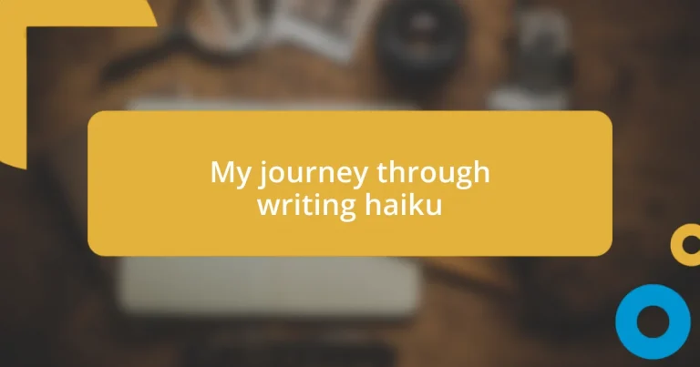 My journey through writing haiku