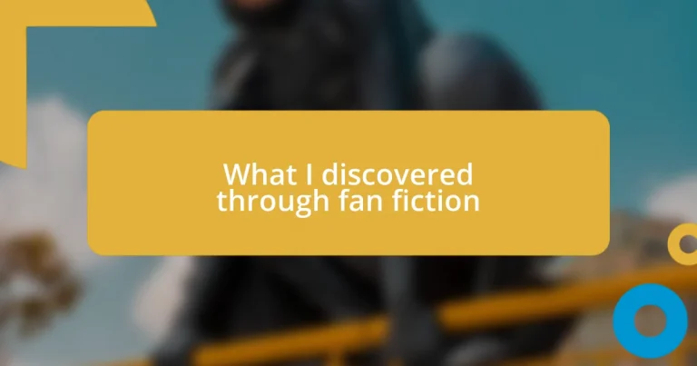 What I discovered through fan fiction