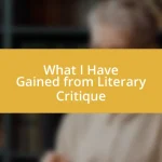 What I Have Gained from Literary Critique