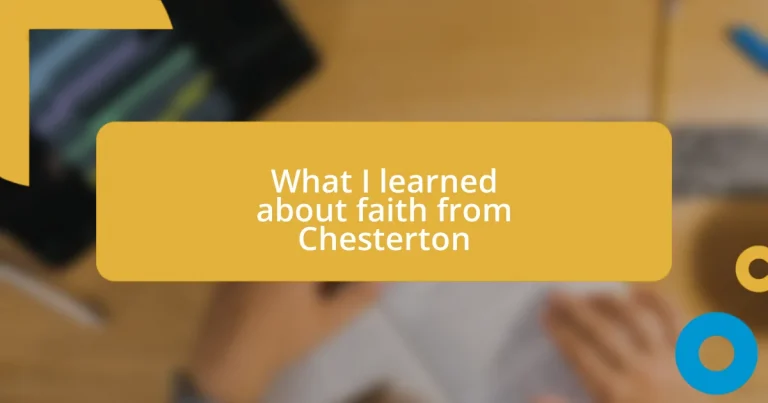 What I learned about faith from Chesterton