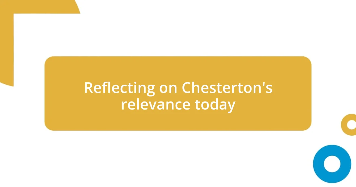 Reflecting on Chesterton